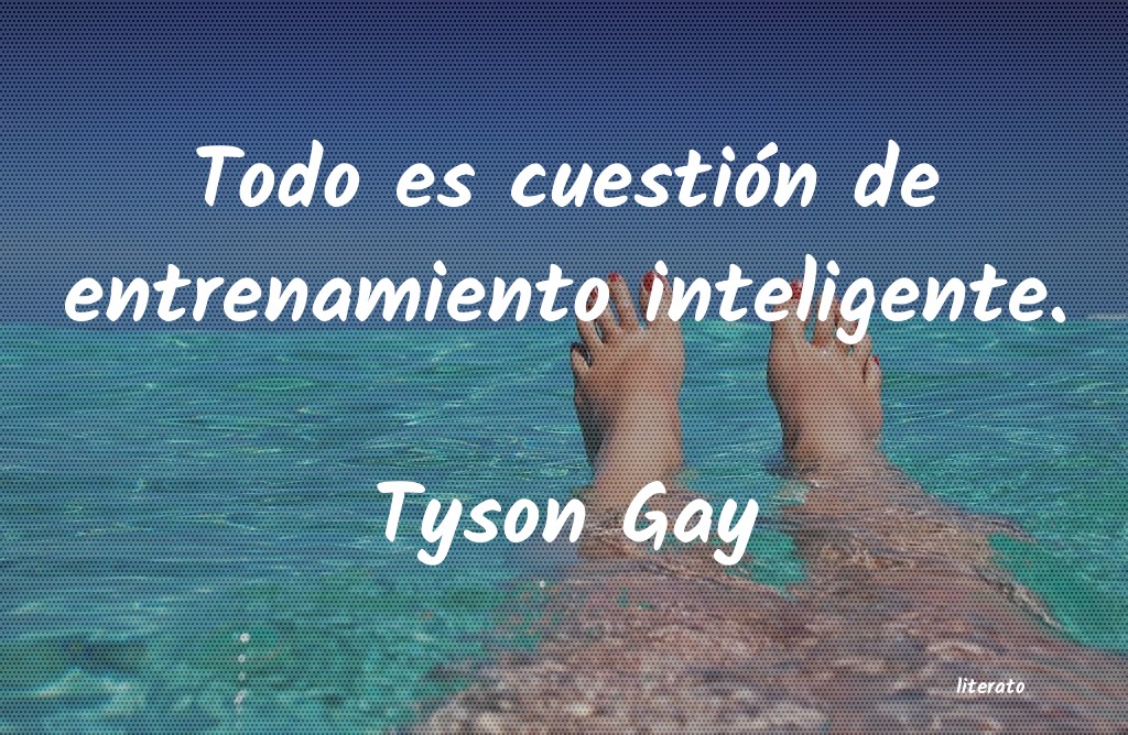 frases de Tyson Gay