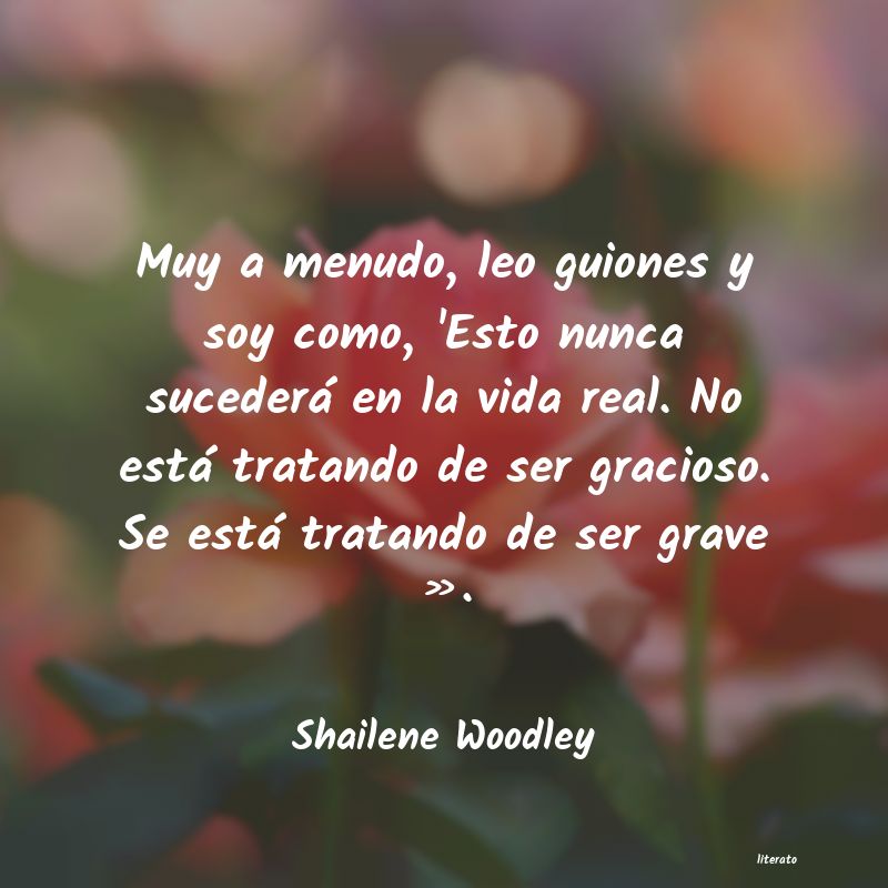 Frases de Shailene Woodley