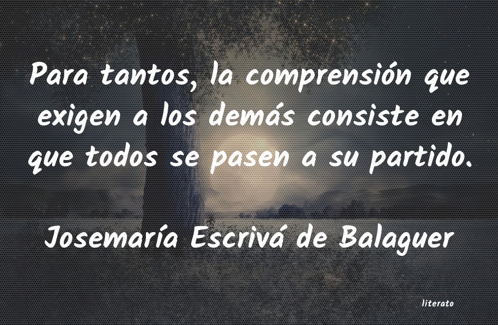 frases de JosemarÃa Escrivá de Balaguer