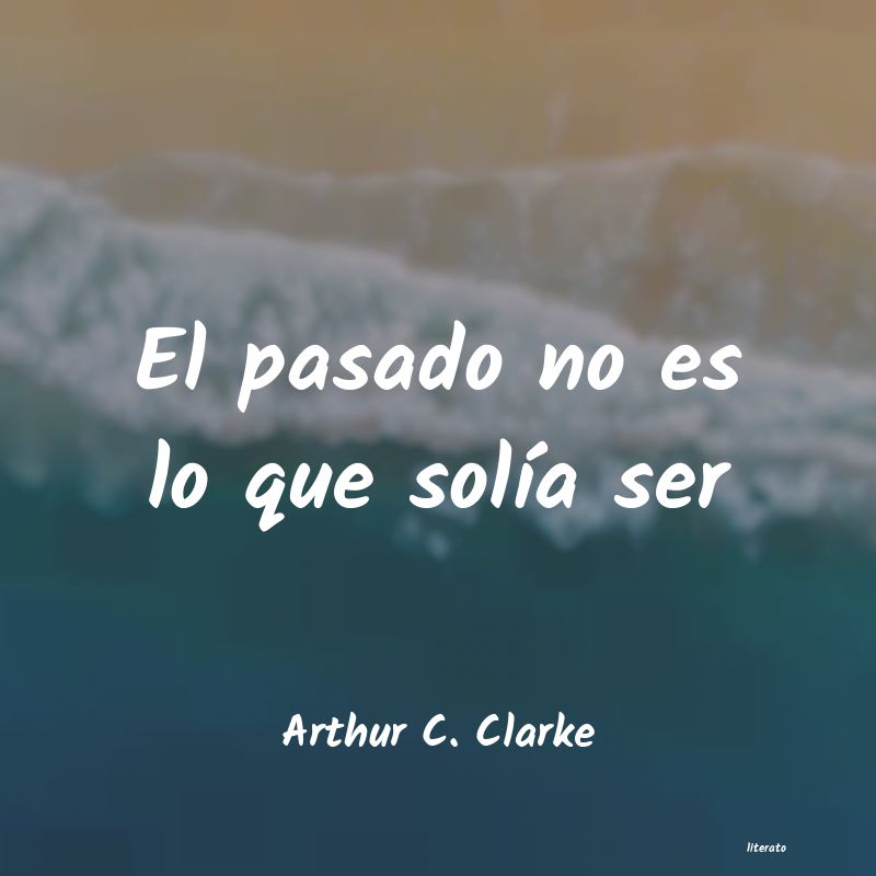 frases de Arthur C. Clarke