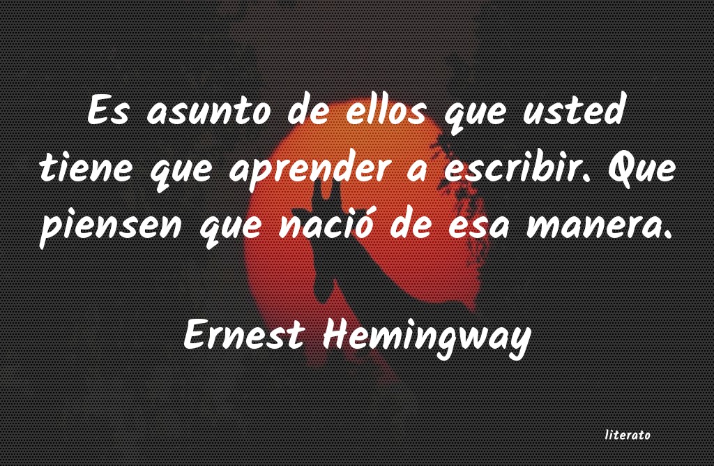 frases de Ernest Hemingway