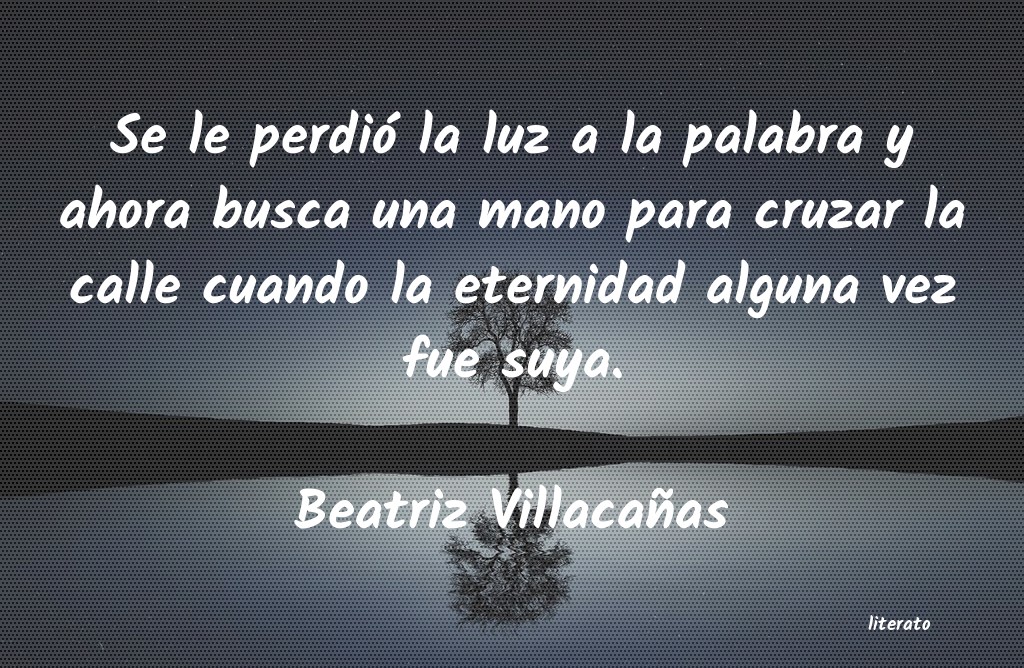 Frases de Beatriz Villacañas