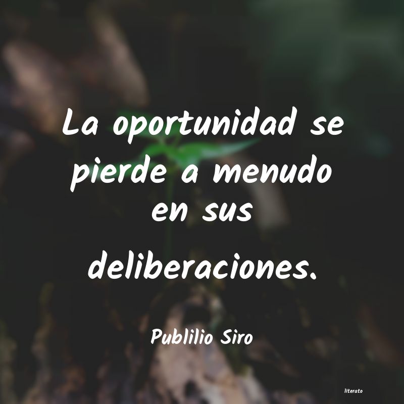 Frases de Publilio Siro