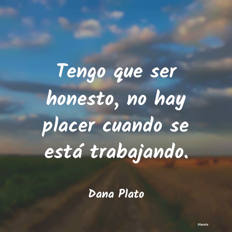 Frases de Dana Plato
