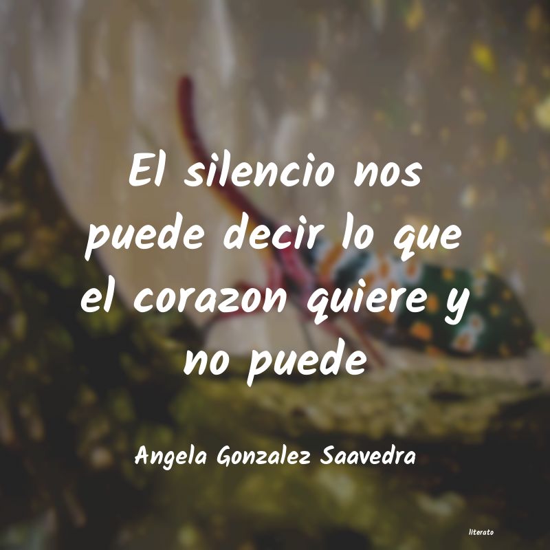 Frases de Angela Gonzalez Saavedra