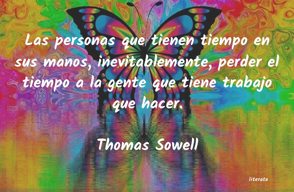 Frases de Thomas Sowell