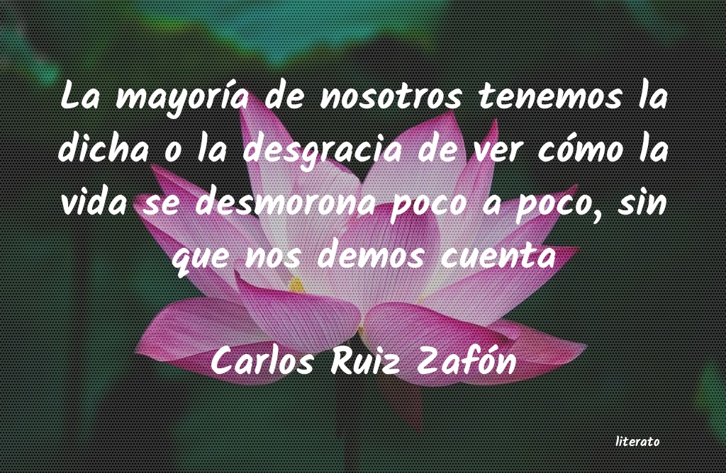 Frases de Carlos Ruiz Zafón