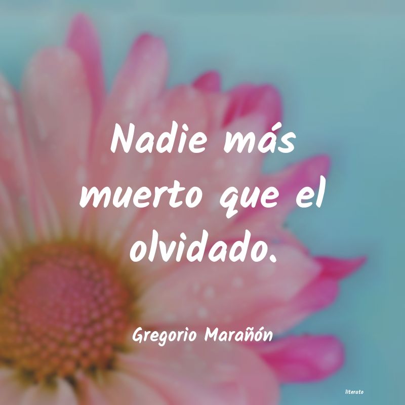 Frases de Gregorio Marañón