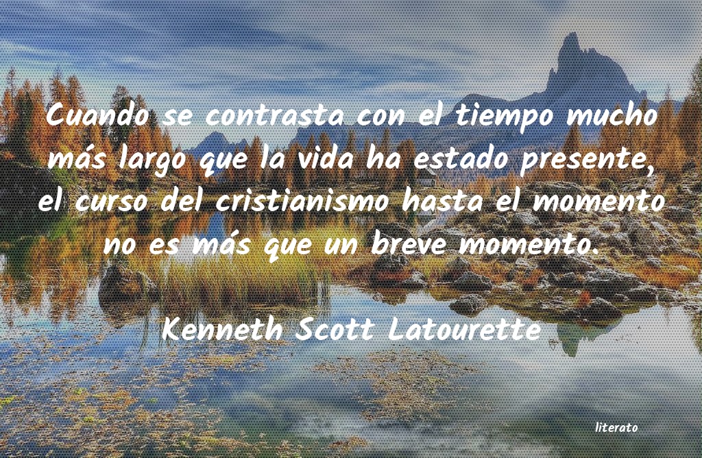 Frases de Kenneth Scott Latourette