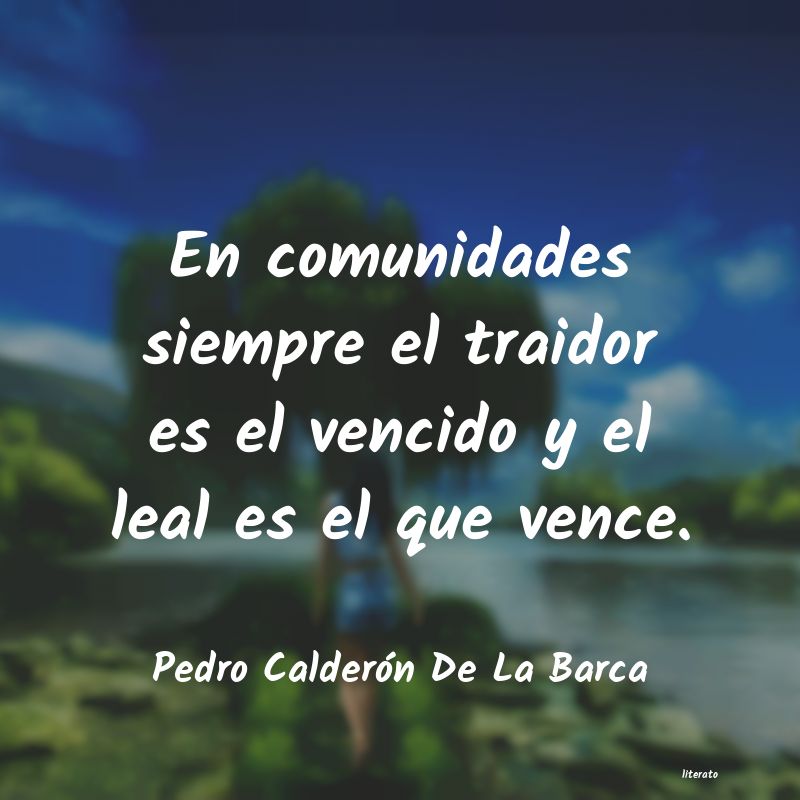 Frases de Pedro Calderón De La Barca