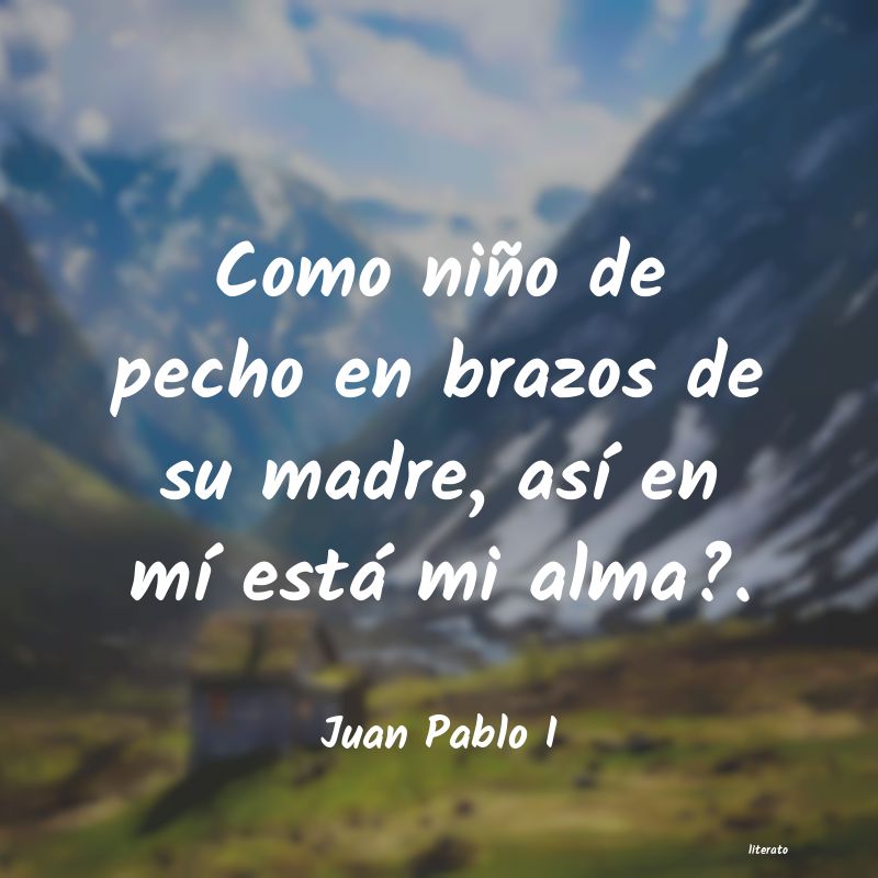 Frases de Juan Pablo I
