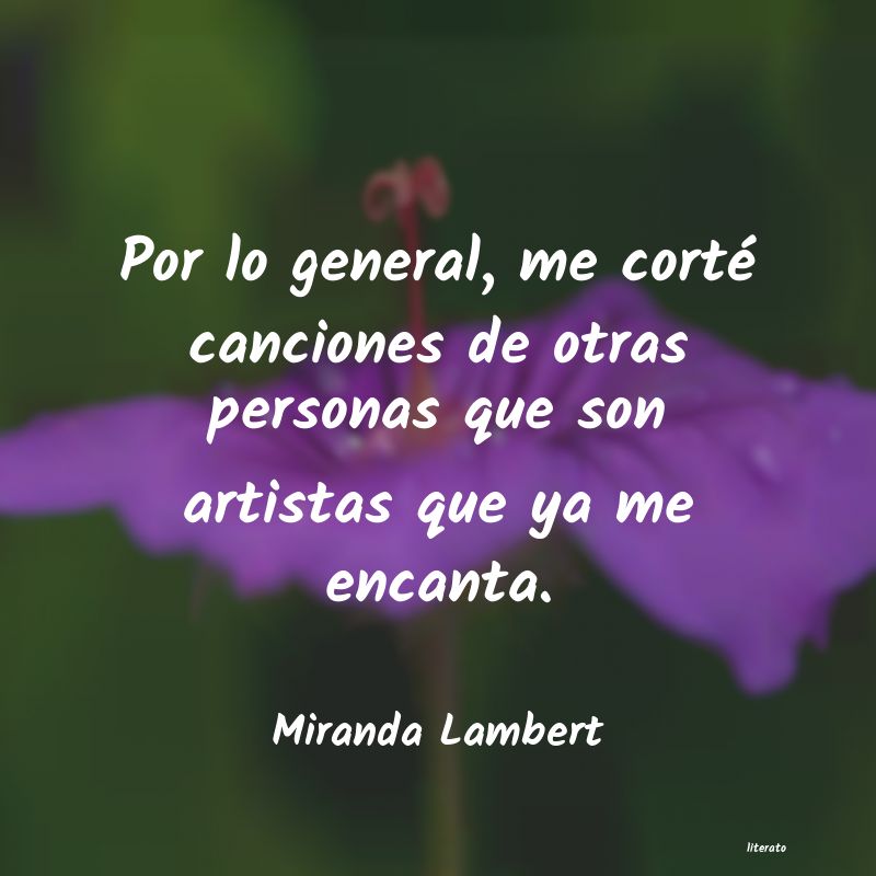 frases de Miranda Lambert