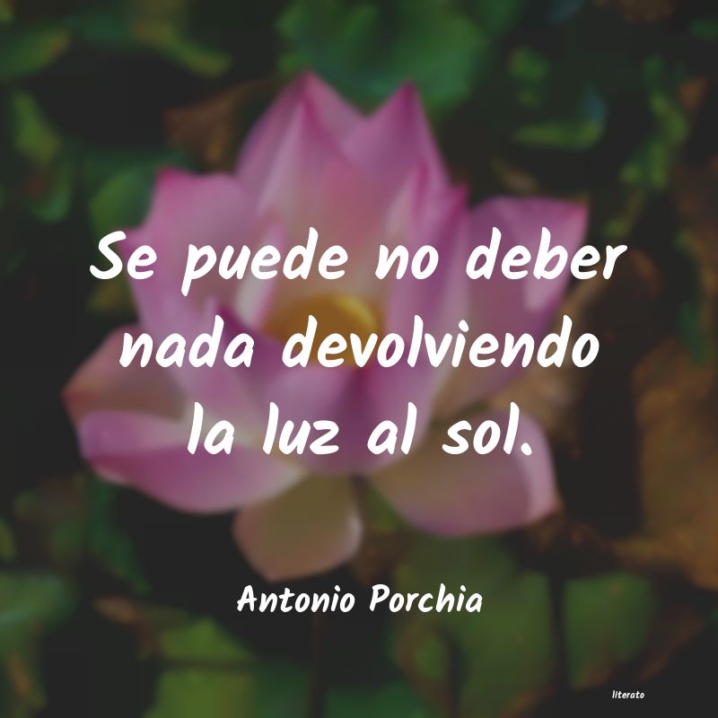 frases de Antonio Porchia
