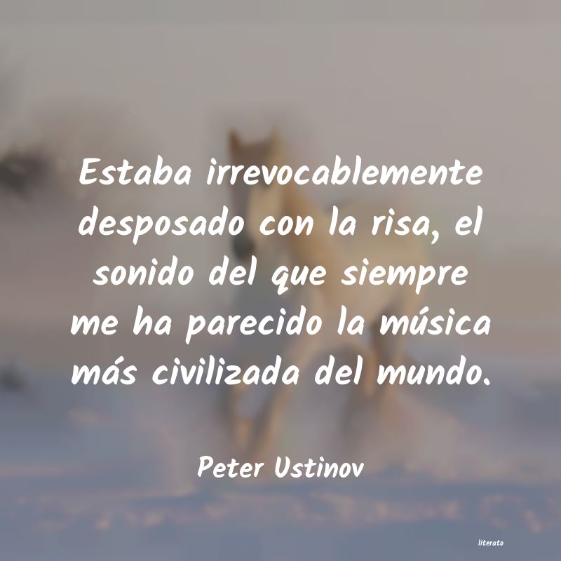 Frases de Peter Ustinov