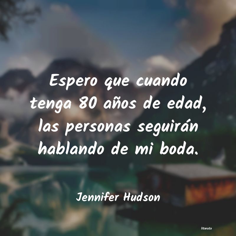 Frases de Jennifer Hudson