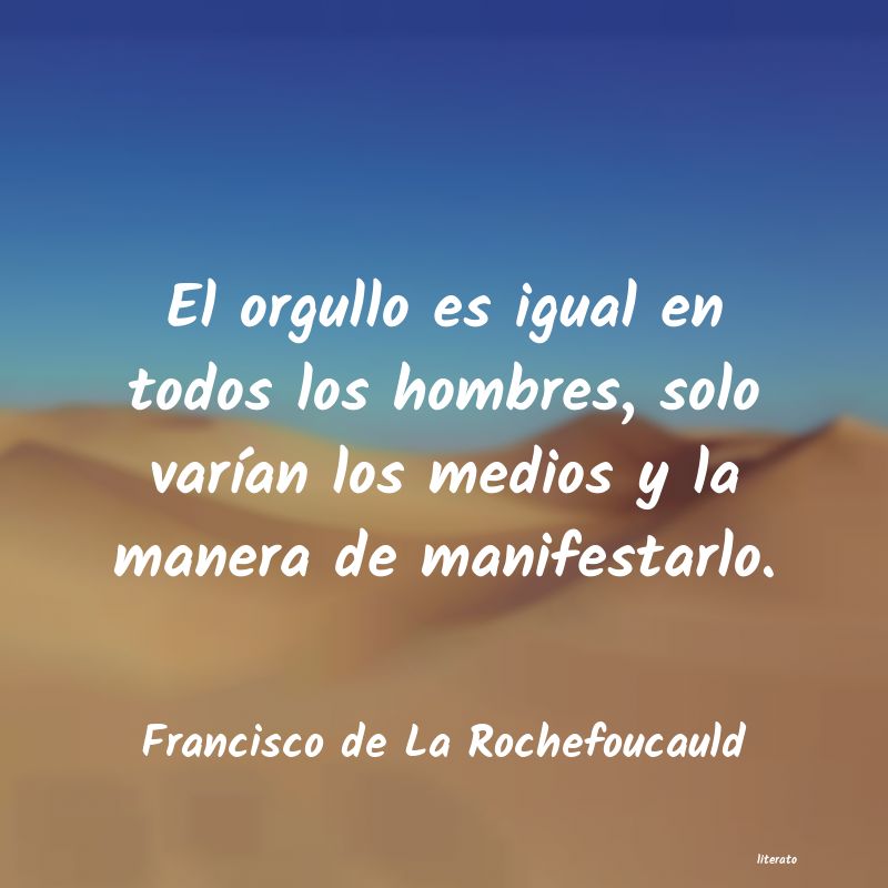 frases de Francisco de La Rochefoucauld