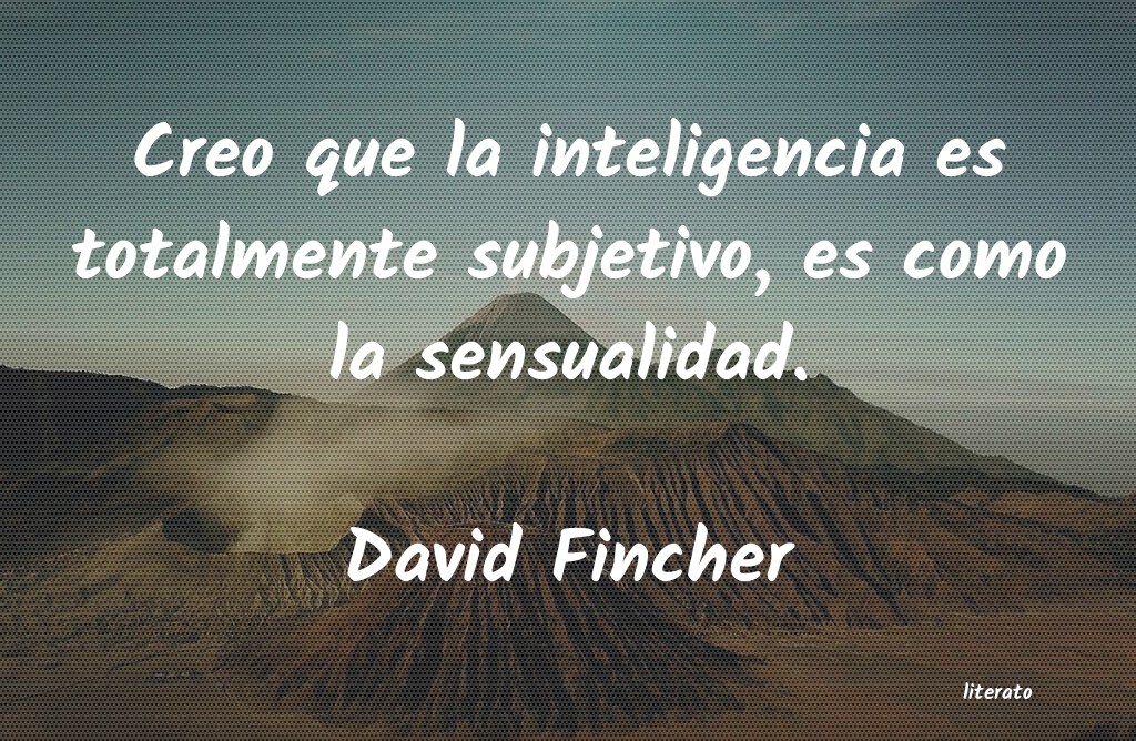 Frases de David Fincher