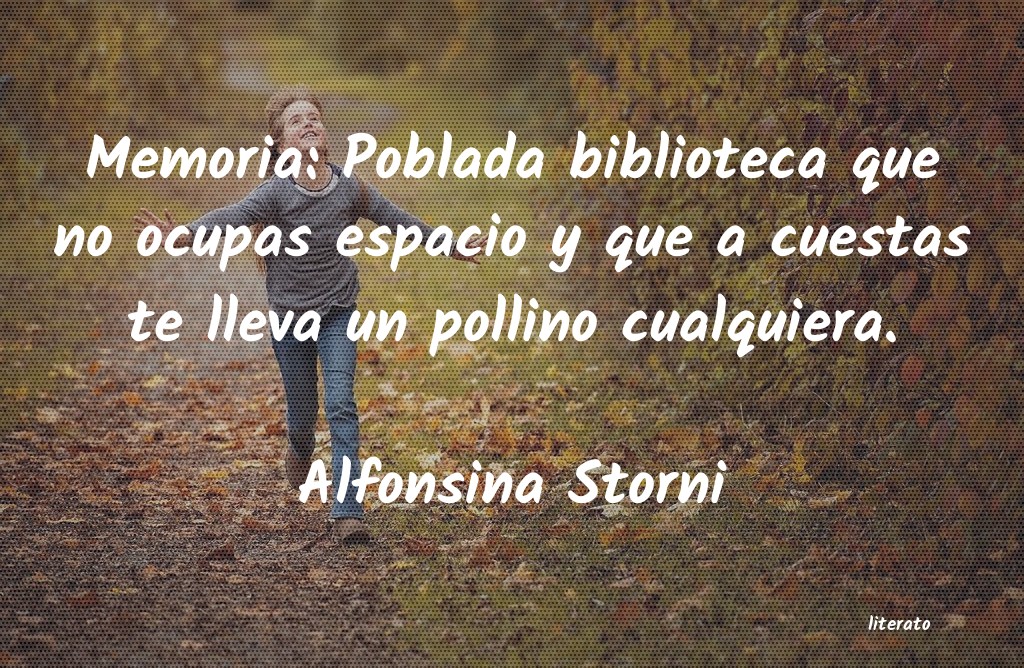 Alfonsina Storni: Memoria: Poblada biblioteca qu