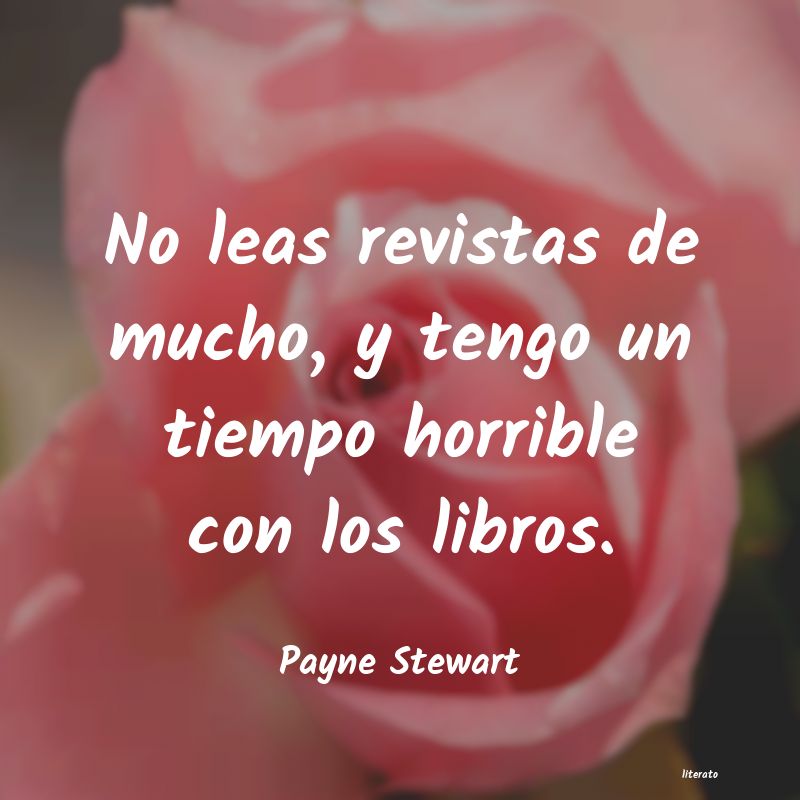 frases de Payne Stewart