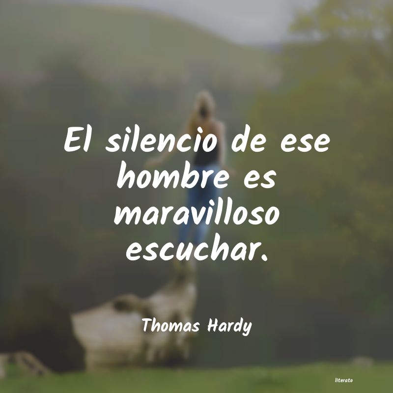 Frases de Thomas Hardy