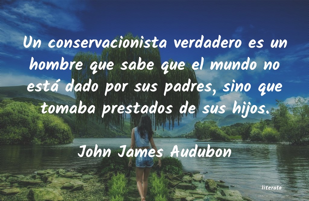 Frases de John James Audubon