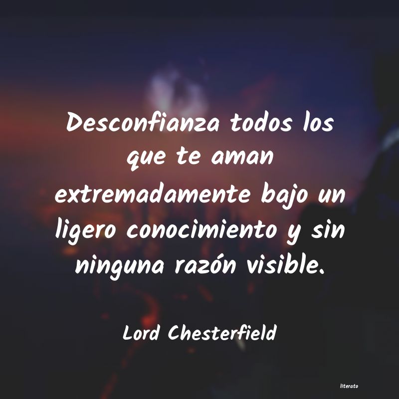 frases de Lord Chesterfield