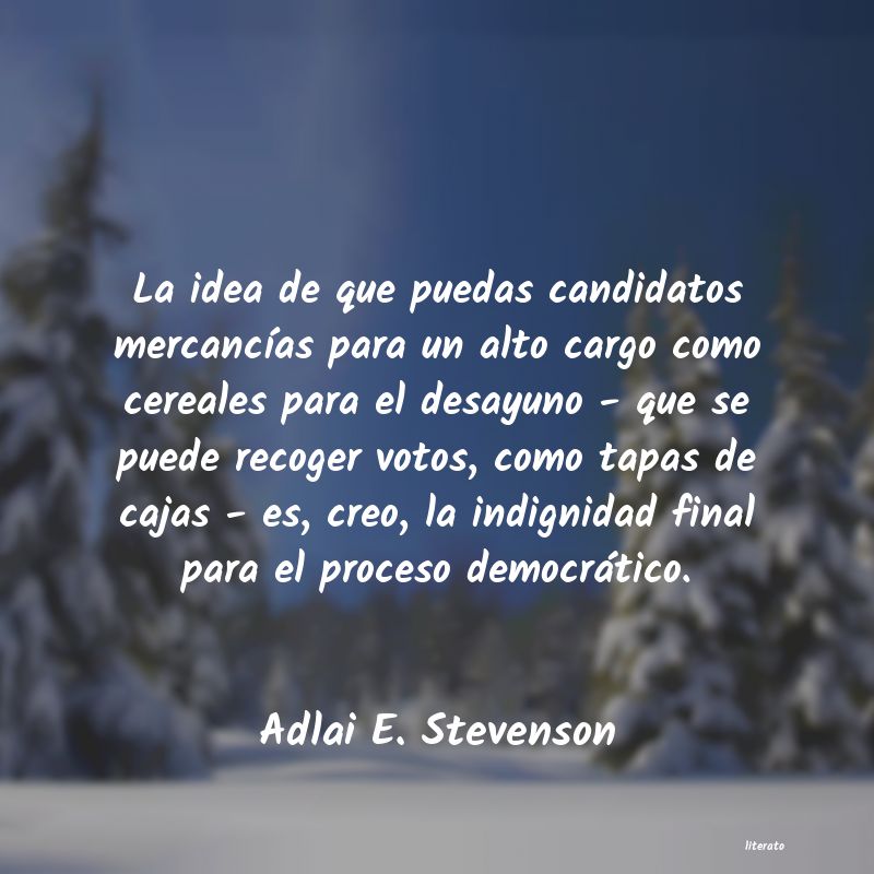 Frases de Adlai E. Stevenson