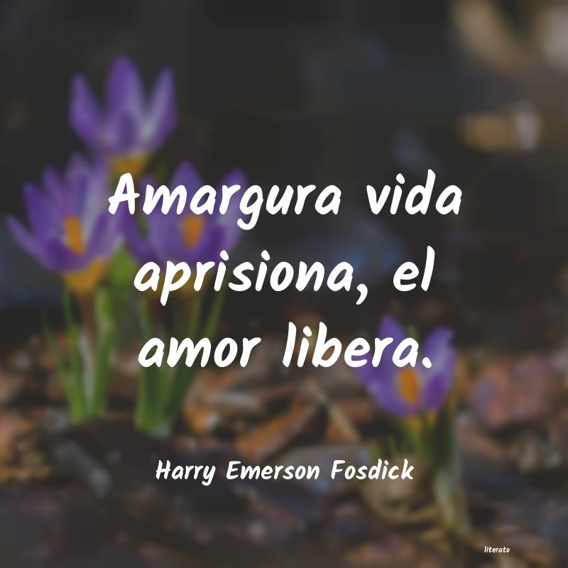 Frases de Harry Emerson Fosdick