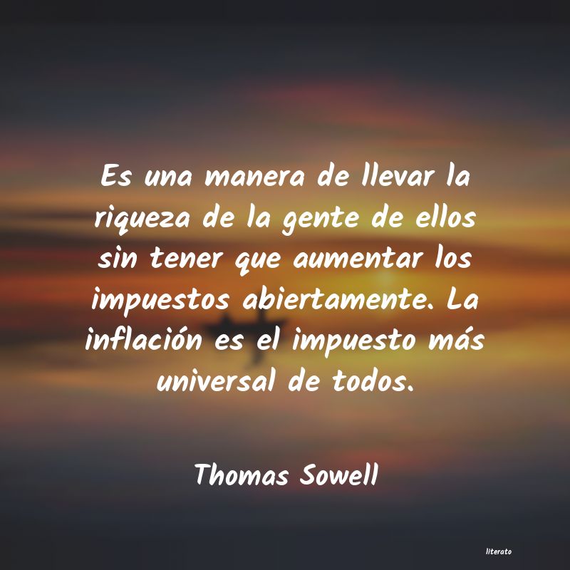 Frases de Thomas Sowell