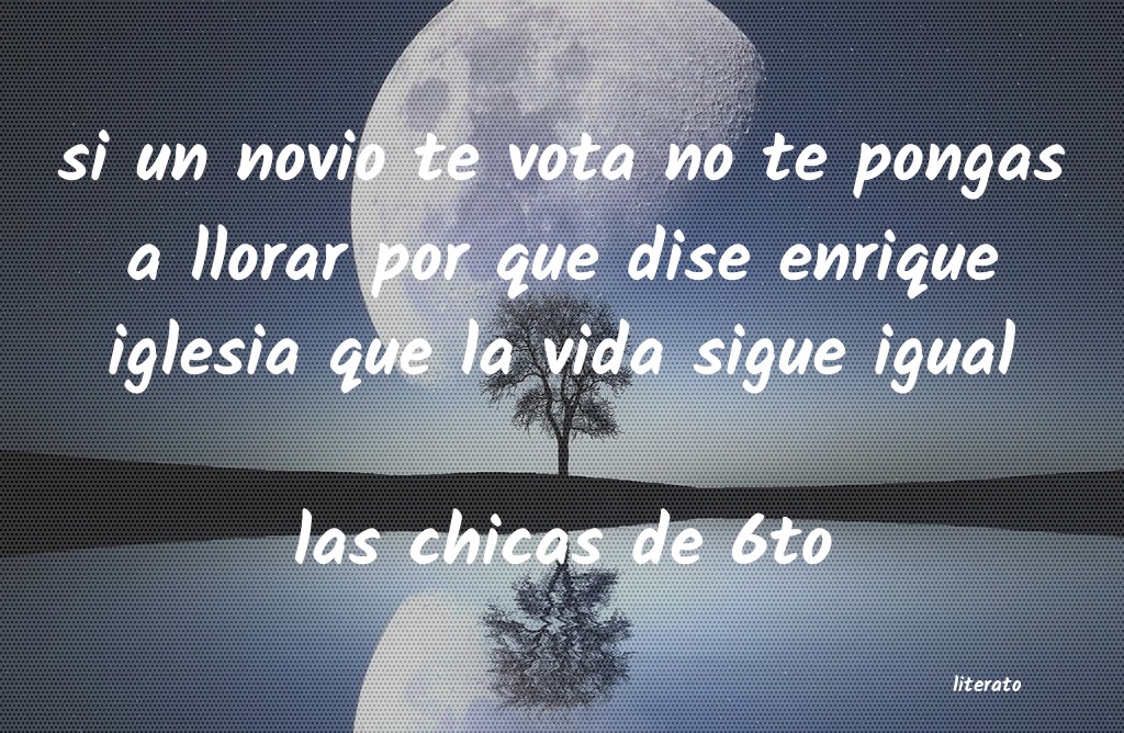 frases de las chicas de 6to