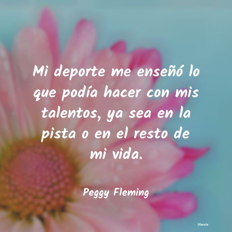 frases de Peggy Fleming