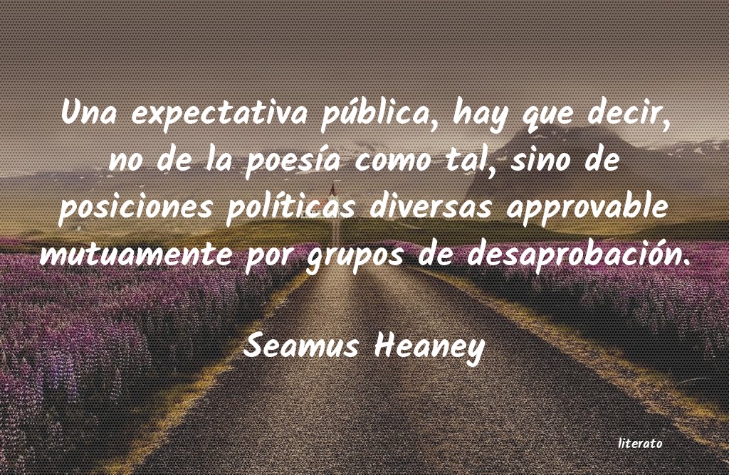 frases de Seamus Heaney