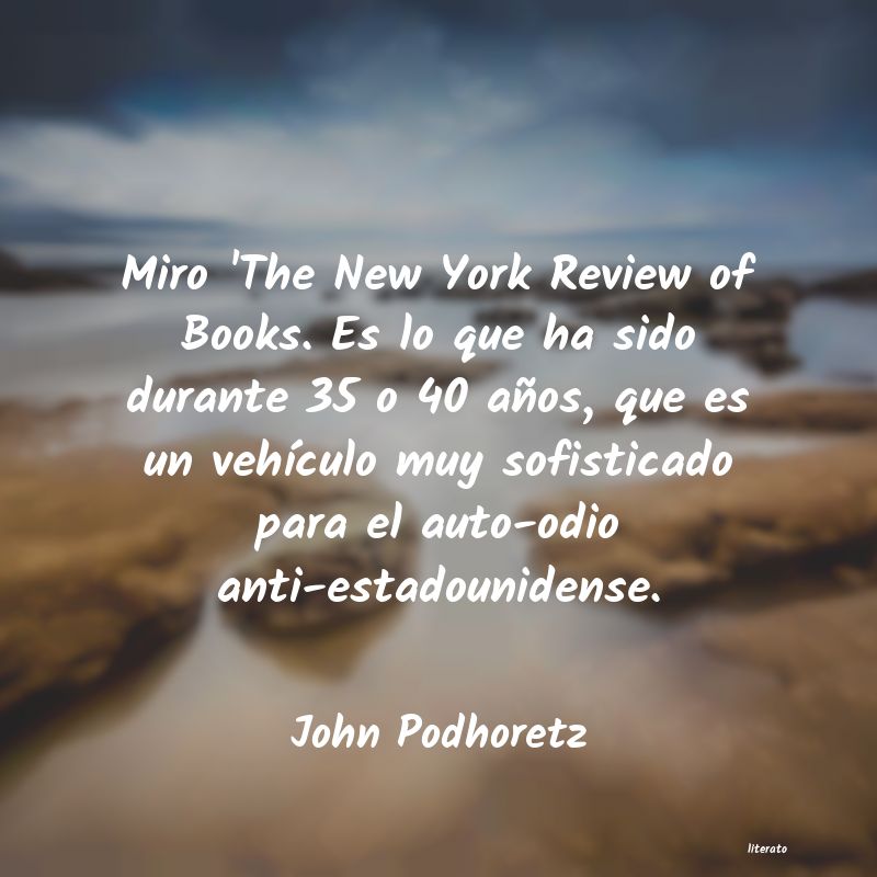 frases de John Podhoretz