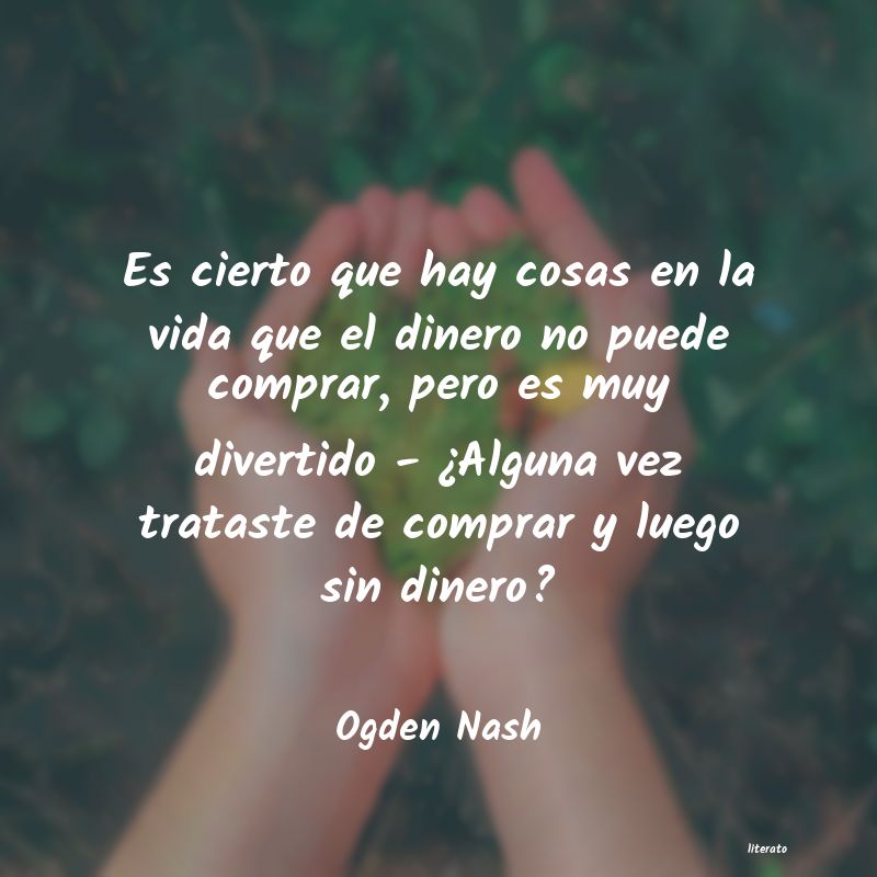 Frases de Ogden Nash