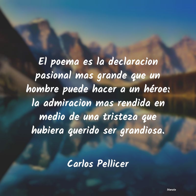 frases de Carlos Pellicer