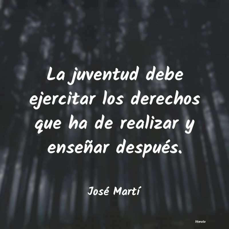 Frases de José Martí