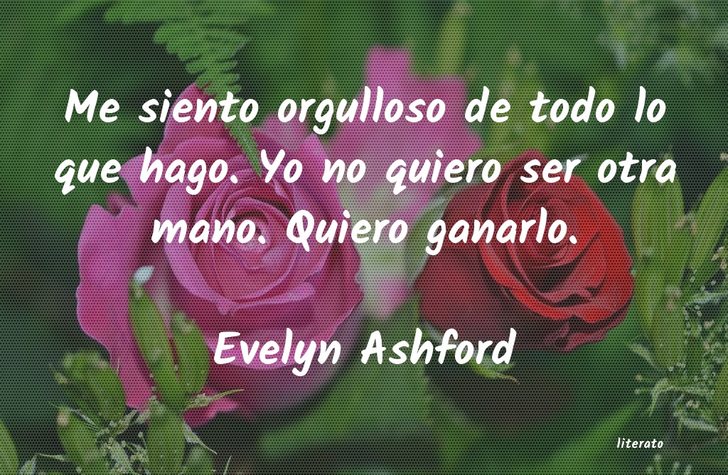 frases de Evelyn Ashford