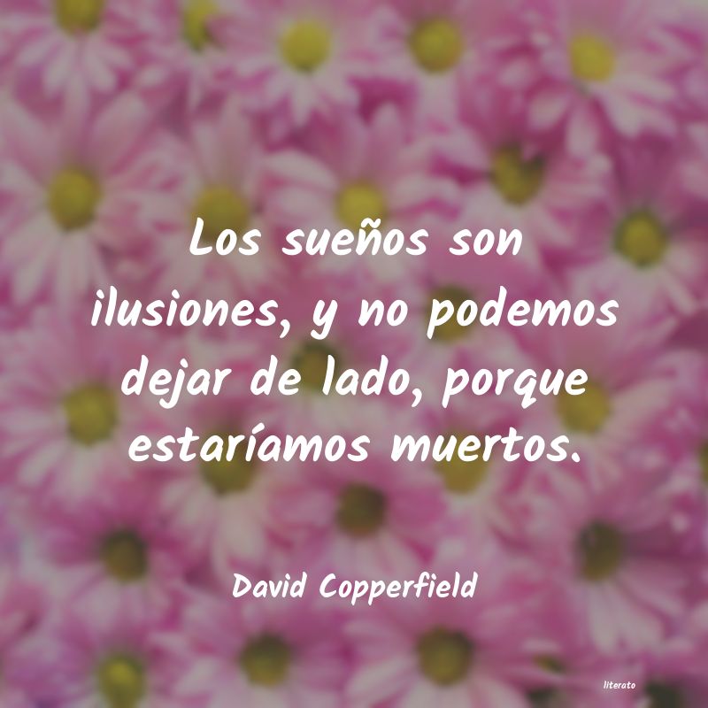 Frases de David Copperfield