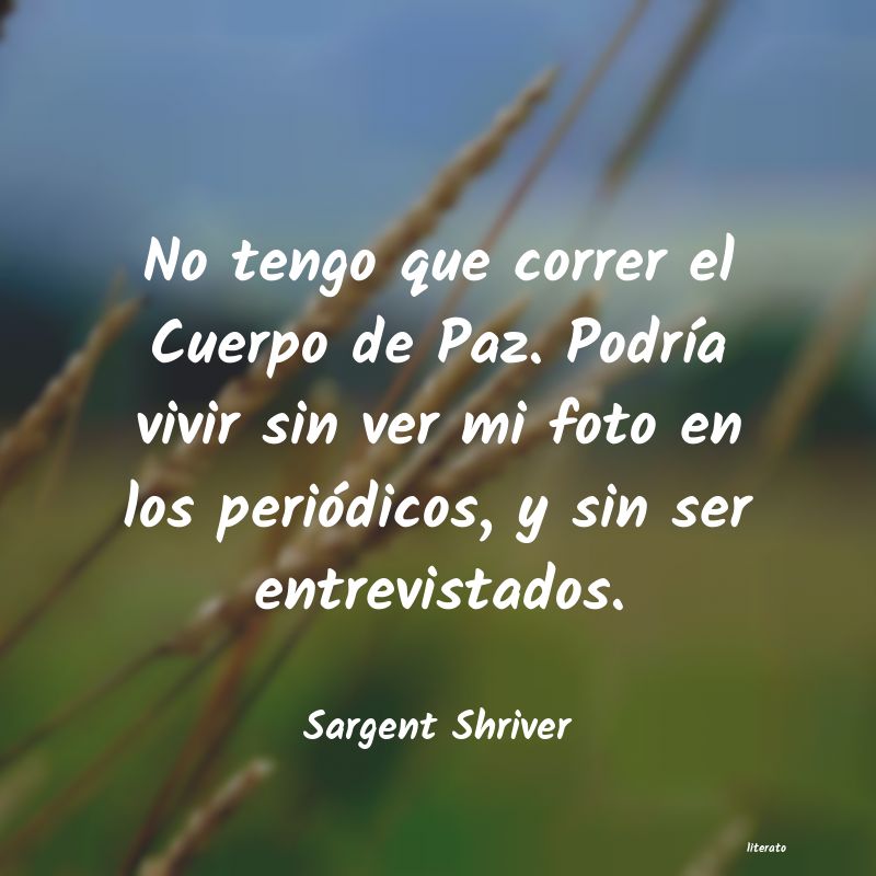 Frases de Sargent Shriver