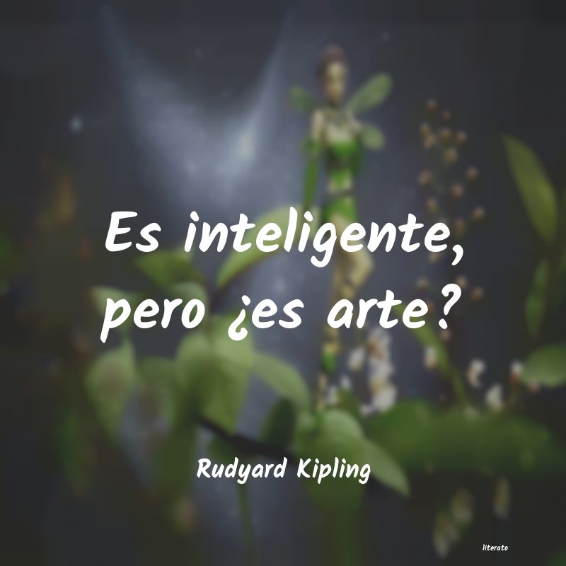 frases de Rudyard Kipling
