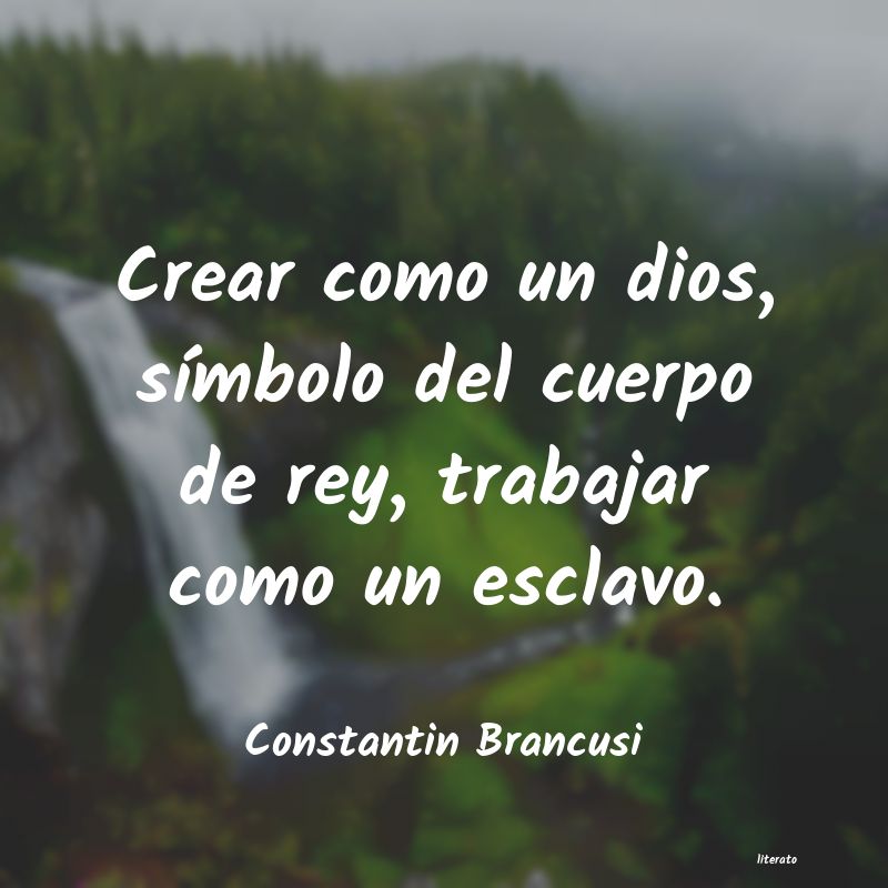 Frases de Constantin Brancusi