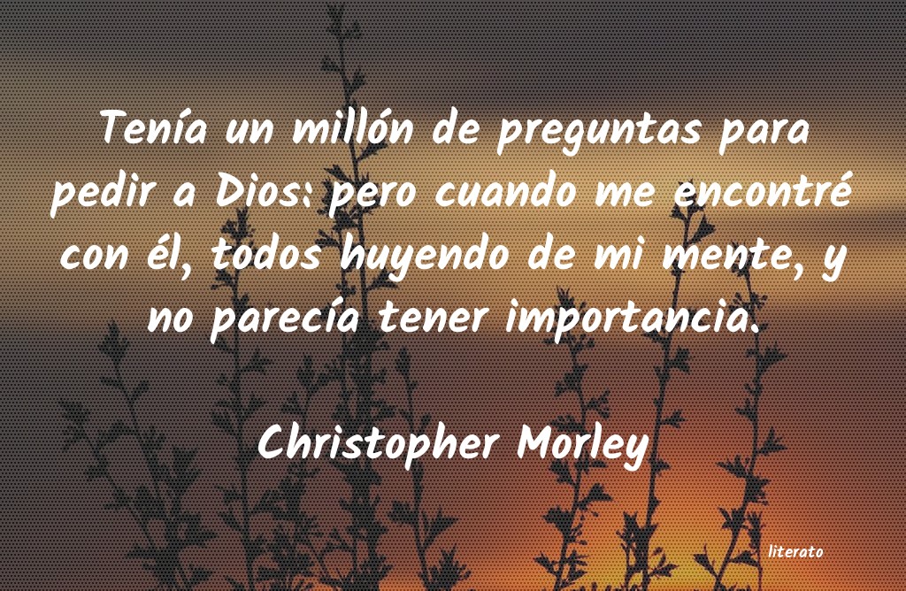 frases de Christopher Morley