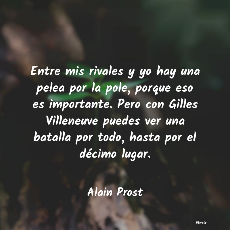 frases de Alain Prost