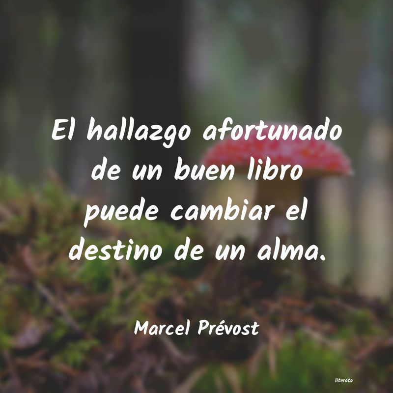 Frases de Marcel Prévost