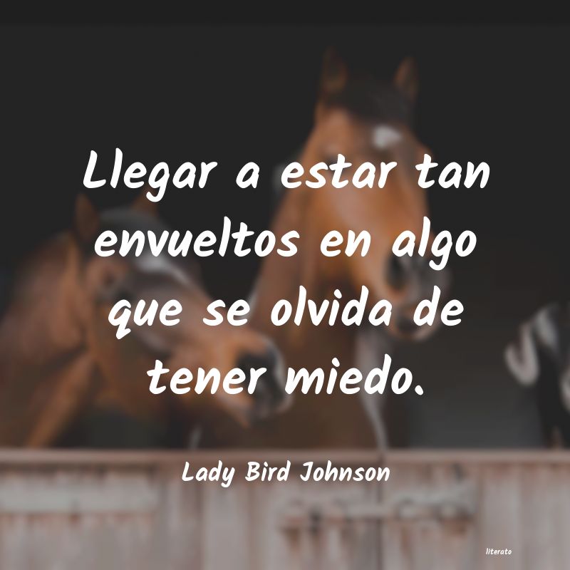 frases de Lady Bird Johnson