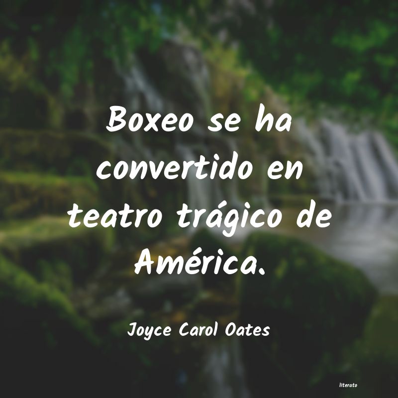 frases de Joyce Carol Oates