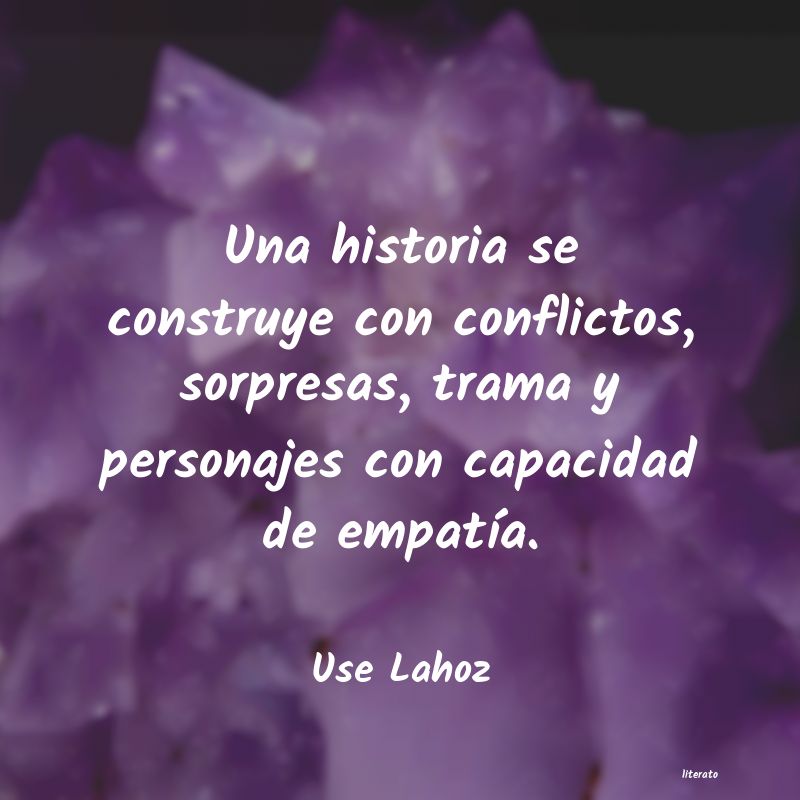 Frases de Use Lahoz