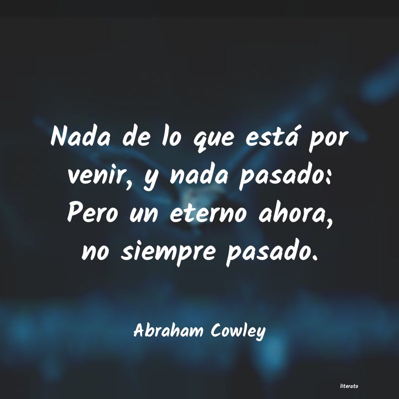 frases de Abraham Cowley