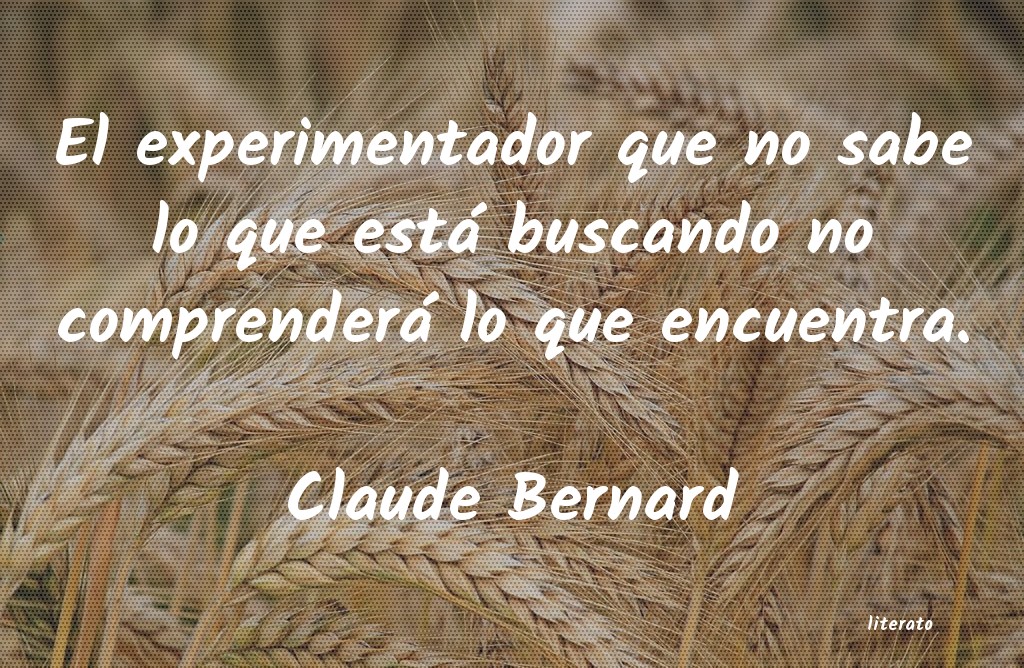 Frases de Claude Bernard