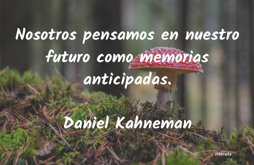 frases de Daniel Kahneman